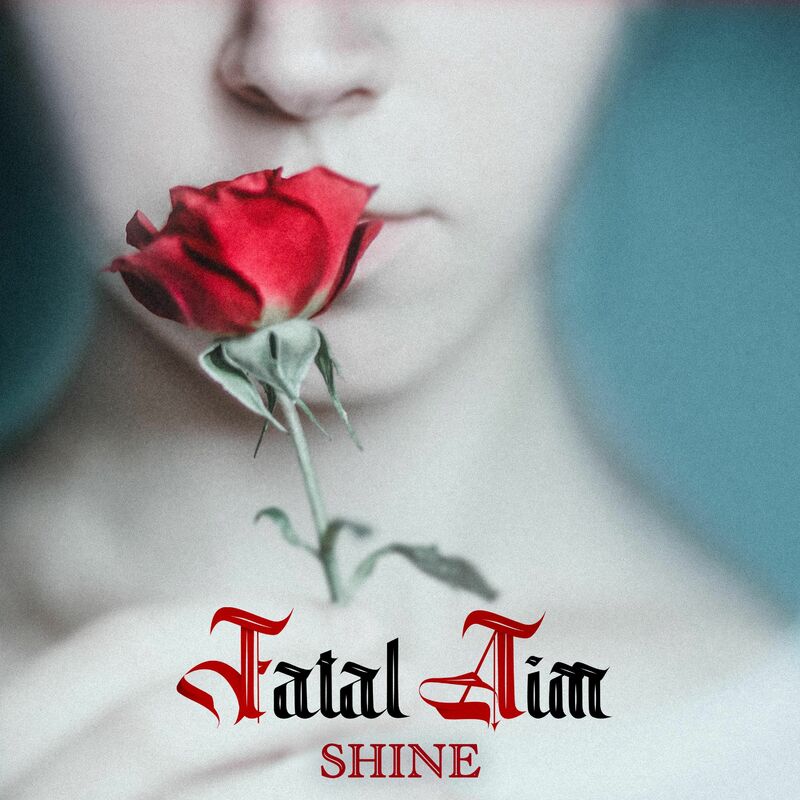 Fatal Aim - Shine